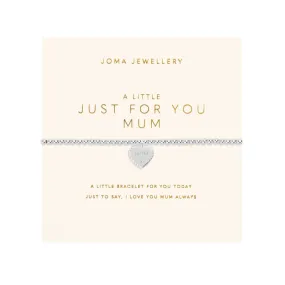 A Little 'Just For You Mum' Mother's Day Bracelet | Silver Plated