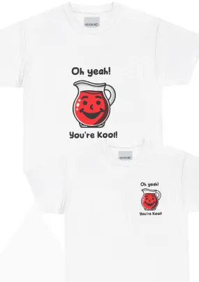 Oh yeah! Youre Kool! T-shirt