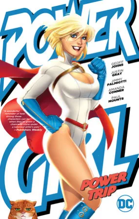 Power Girl: Power Trip TP [Previous Edition]